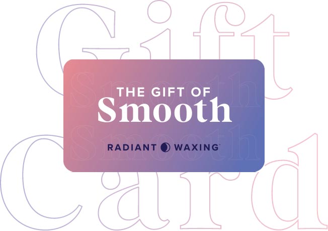 Radiant Waxing gift card